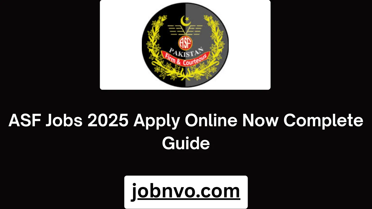 ASF Jobs 2025 Apply Online Now Complete Guide