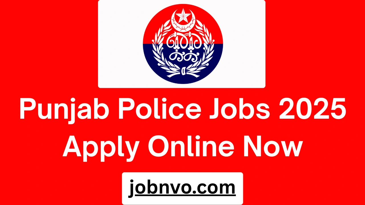 Punjab Police Jobs 2025 Apply Online Now