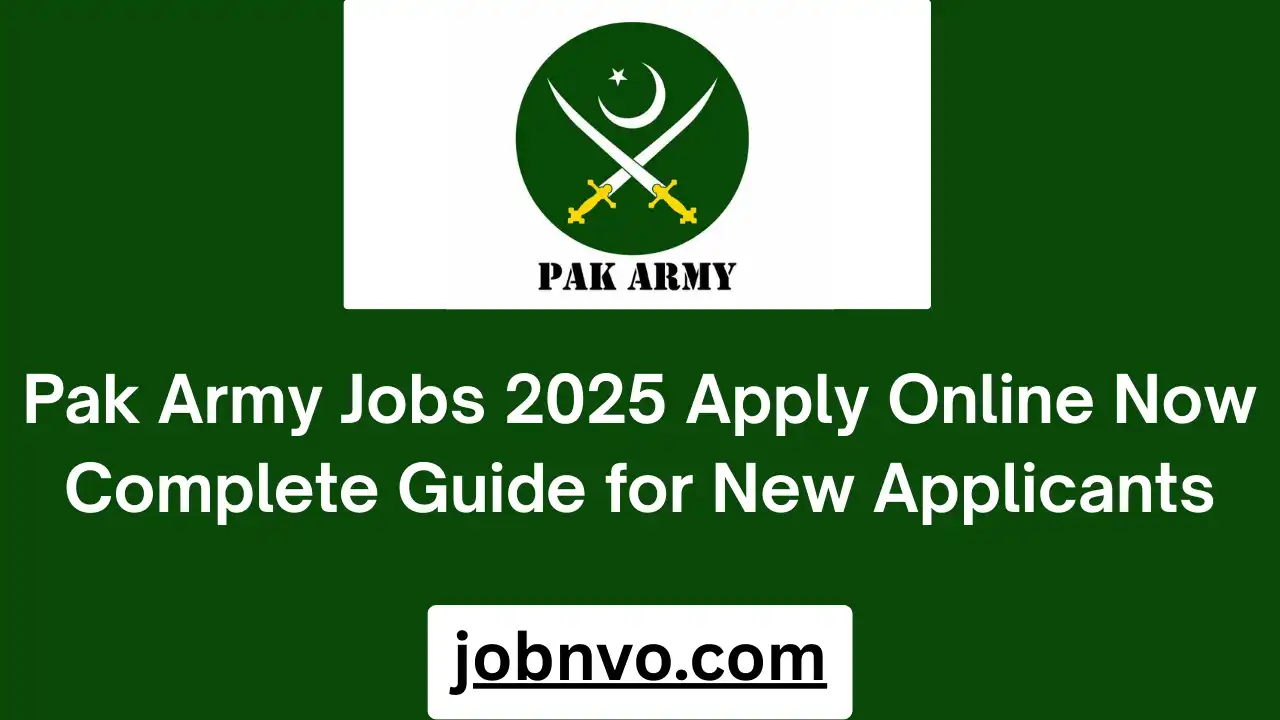 Pak Army Jobs 2025 Apply Online Now Complete Guide for New Applicants